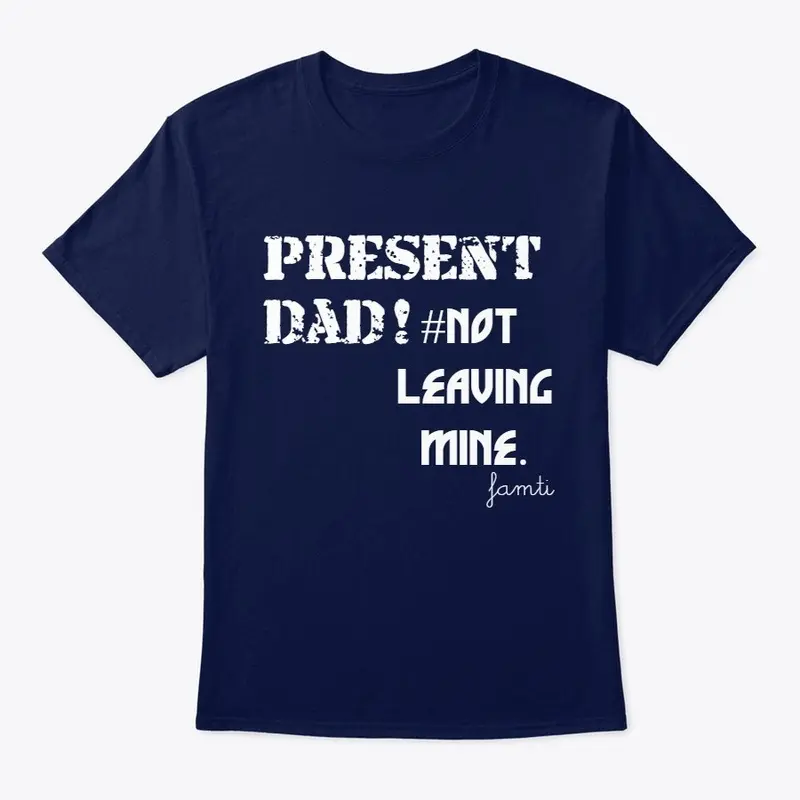 PRESENT DAD